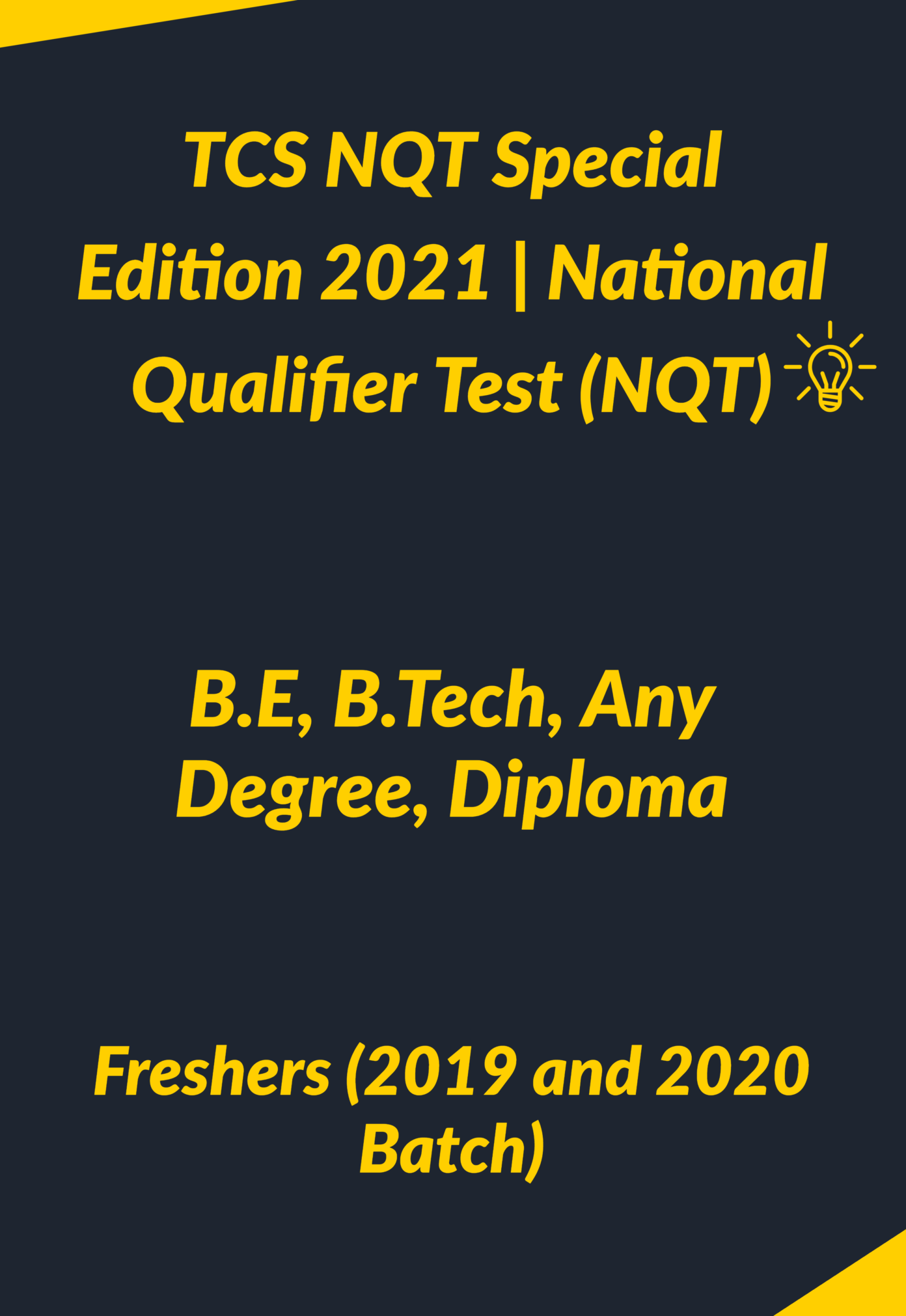 TCS NQT Special Edition 2021 | National Qualifier Test (NQT) | B.E, B ...