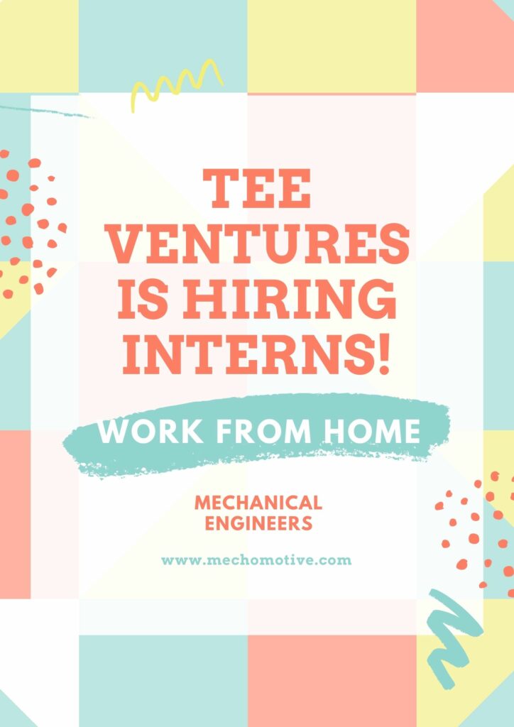 2D & 3D Machine Design work from home job/internship at Tee Ventures