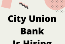 City Union Bank Recruitment 2021
