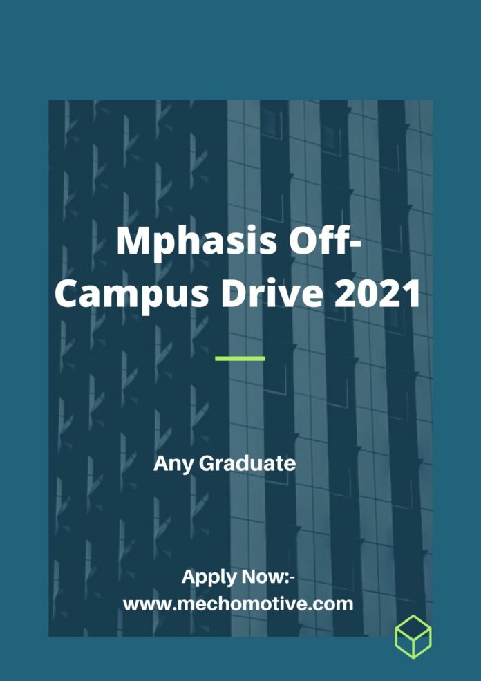 Mphasis Off-Campus Drive 2021