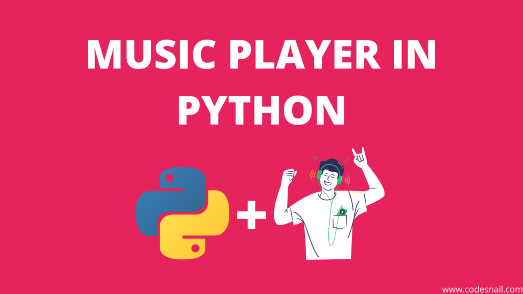 Music Payer in Python