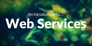 An Introduction to Web Services
