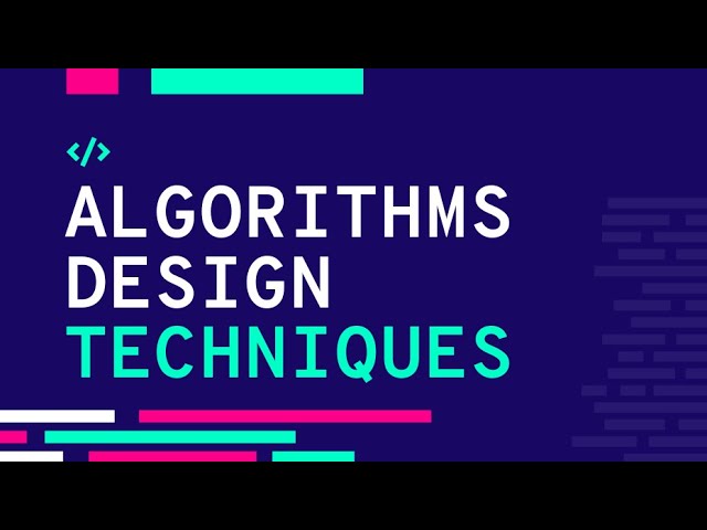 Algorithms Design Techniques
