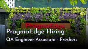 PragmaEdge Off Campus Drive 2023 | Apply before last date
